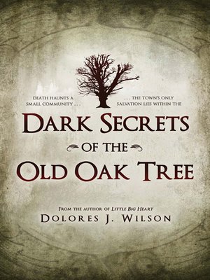 cover image of Dark Secrets of the Old Oak Tree